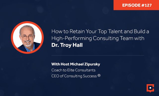 CSP 127 | Retaining Your Top Talent