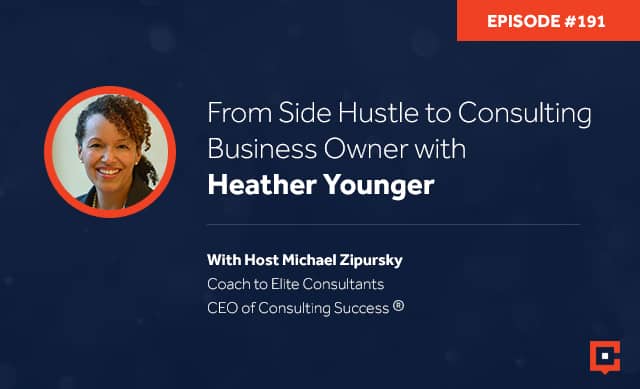 191CSPfromsidehustletoconsultingbusinessownerwithheatheryoungerB